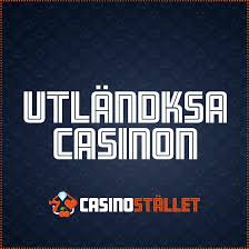 Utländska Casinon Online En Guide till De Bästa Alternativen 542144877 Utländska Casinon Online En Guide till De Bästa Alternativen 542144877